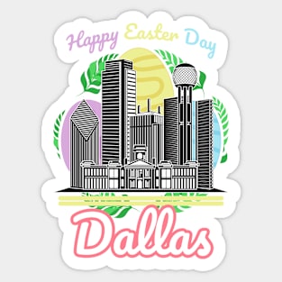 Happy Easter Day Dallas Sticker